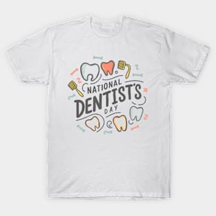 national dentist's day T-Shirt